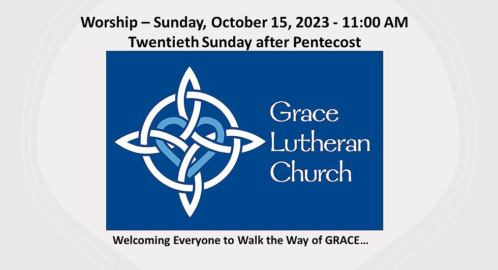 Sunday, October 15, 2023 - Twentieth Sunday after Pentecost